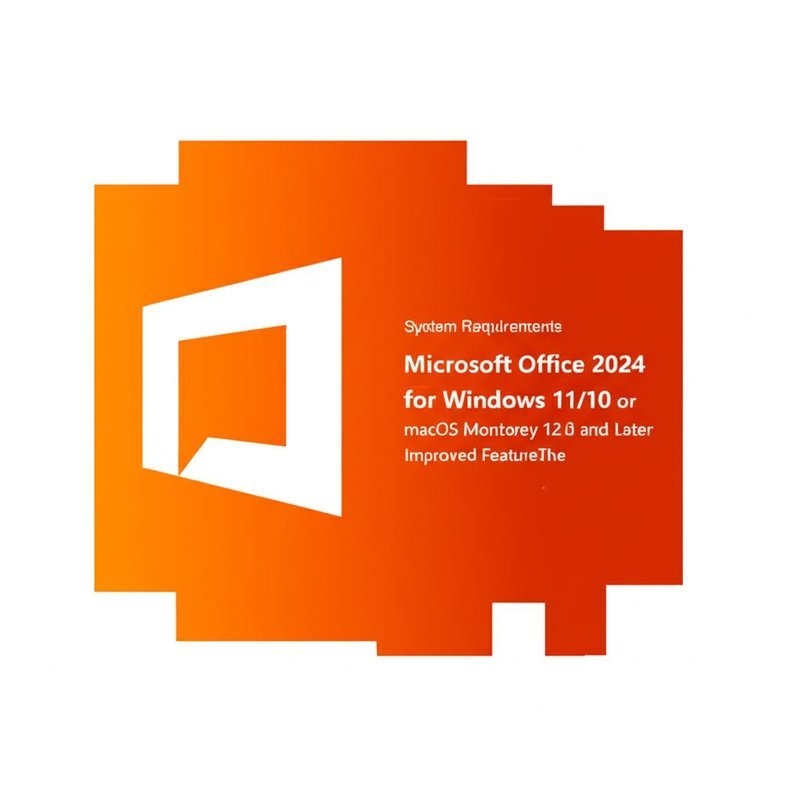 Configuration système requise Microsoft Office 2024 pour Windows 11/10 ou macOS Monterey 12.0 et versions ultérieures - Fonctionnalités améliorées